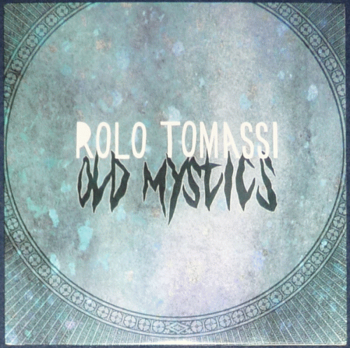 Rolo Tomassi : Old Mystics